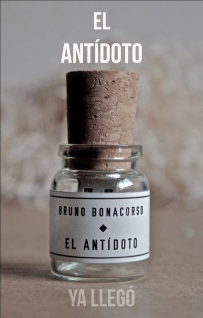 Bruno Bonacorso - El antídoto
