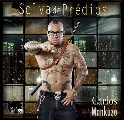 Carlos Mankuzo - Selva de Prédios