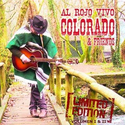 Colorado & Friends - Al rojo vivo