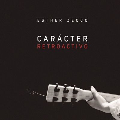 Esther Zecco - Carácter retroactivo
