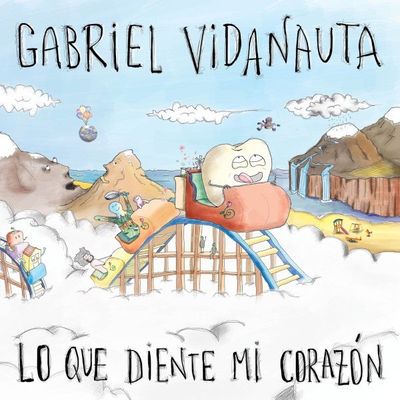 Gabriel Vidanauta - Lo que diente mi corazón