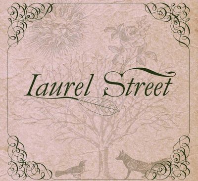 Laurel Street - Laurel Street