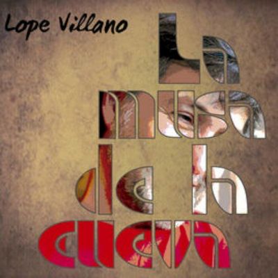 Lope Villano - La musa de la cueva