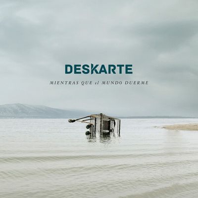 Deskarte - Mientras que el Mundo Duerme 